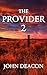 The Provider 2 (The Provide...