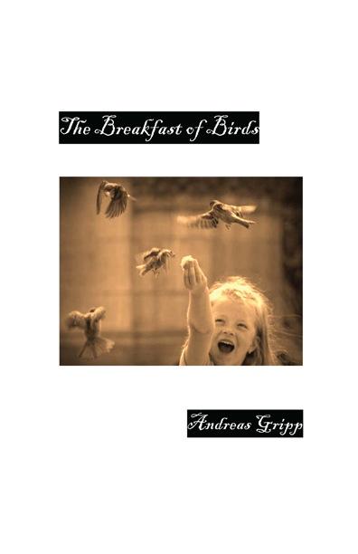 The Breakfast of Birds