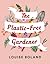 The Plastic-Free Gardener