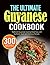 The Ultimate Guyanese Cookbook by Donna R. Travis