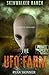 Skinwalker Ranch: Die UFO-Farm (German Edition)