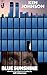 Blue Sunshine: The Noveliza...