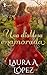 Una diablesa enamorada (Familia Fane nº 6) by Laura A. López