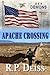 Apache Crossing (Sea Demons - Mission Four)