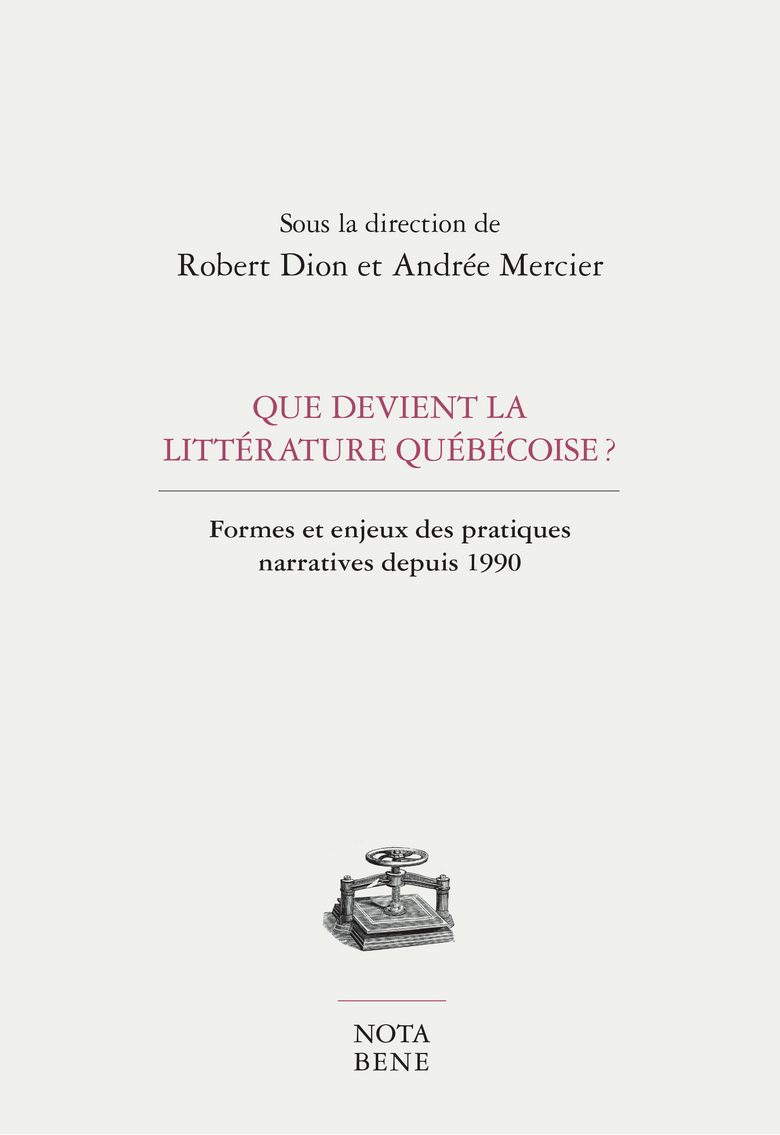 Que devient la littérature québécoise