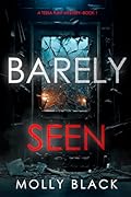Barely Seen (Tessa Flint #1)