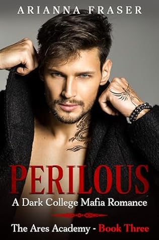 Perilous (The Ares Academy #3)