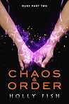 Chaos & Order: Ru...