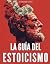 La Guía Del Estoicismo: El ...