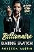 The Billionaire Dating Switch