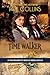 Time Walker (In the President's Service Book 19)