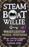 Steamboat Willie Whistlestop Puzzle Mysteries, Vol. 1