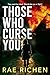 Those Who Curse You