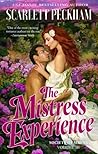 The Mistress Experience by Scarlett Peckham