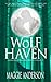 Wolf Haven: A Moon Grove Paranormal Romance Thriller (Moon Grove Paranormal Romance Thriller Series)