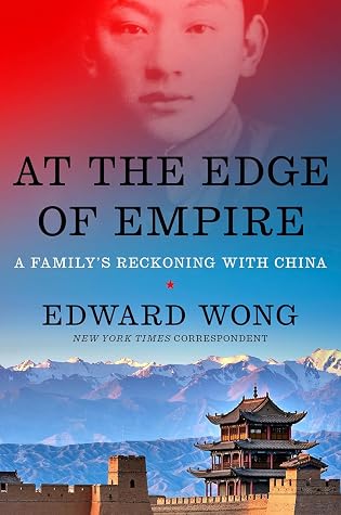 Cover of At the Edge of Empire: A Family's Reckoning with China