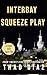 Interbay Squeeze Play (Cigar City Case Files Book 4)