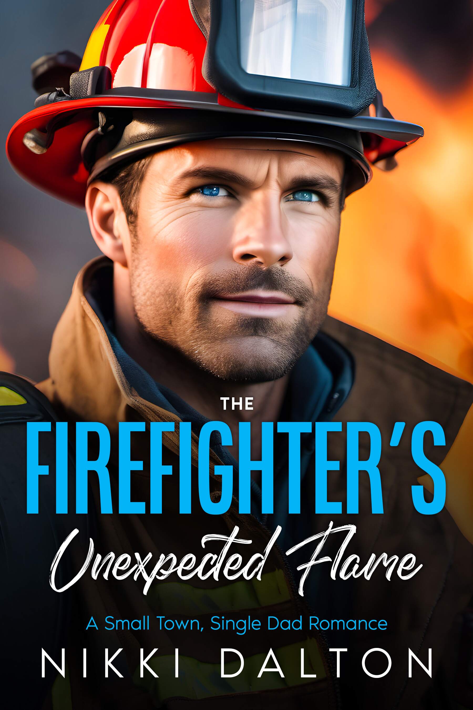 The Firefighter's Unexpected Flame (ebook)