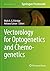 Vectorology for Optogenetics and Chemogenetics (Neuromethods)