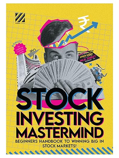 Stock Investing Mastermind Beginners Handbook to Winning the Stock Market | Learn Fundamental Analysis Investing Strategies | Especially for Beginners, Students, Indian Retail Investor | ZebraLearn