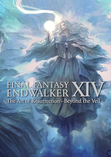 Final Fantasy XIV: Endwalker -- The Art of Resurrection -Beyond the Veil- (Paperback)