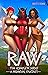 Raw - The Complete Series