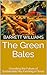 The Green Bales: Unveiling ...