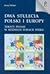Dwa stulecia Polski i Europy