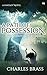 A Path of Possession: The N...