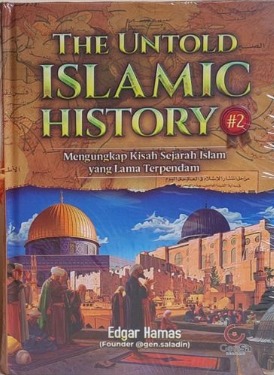The Untold Islamic History #2