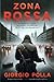 Zona Rossa (Le missioni del...