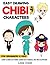 Easy Drawing Chibi Characters for Beginners & Kids by Luna Jones