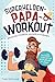 Superhelden-Papa-Workout by Frank McCormick