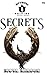 SECRETS: Mythical University Origins Novel Series