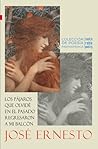 Los pájaros que olvidé en el pasado regresaron a mi balcón (C... by José Ernesto Delgado Hernández