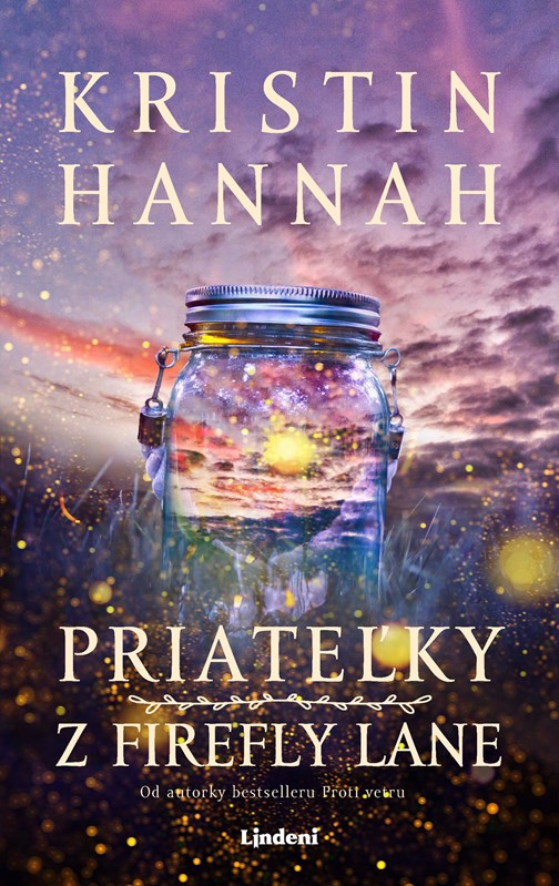 Priateľky z Firefly Lane (Firefly Lane, #1)