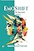 EMOSHIFT: The Key to Success