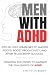 MEN WITH ADHD Step-by Step ...