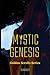 Mystic Genesis