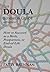 The Doula Business Guide: H...