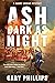 Ash Dark as Night (A Harry Ingram Mystery #2)