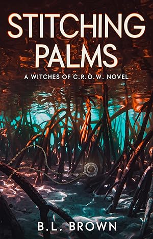 Stitching Palms (Witches of C.R.O.W. #2)