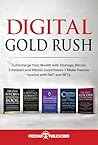 Digital Gold Rush...