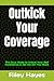 Outkick Your Coverage: The Guys Guide to Unlock Your Self Confidence & Get the Girl You Want