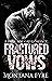 Fractured Vows (Tainted Lov...