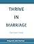 Thrive in Marriage: Partici...