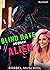 Blind Date mit einem Alien ...