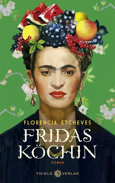 Fridas Köchin (Hardcover)