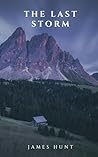 The Last Storm: E...