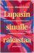 Lupasin sinulle rakastaa by Suvi Laru Lupasin sinulle rakastaa by Suvi Laru